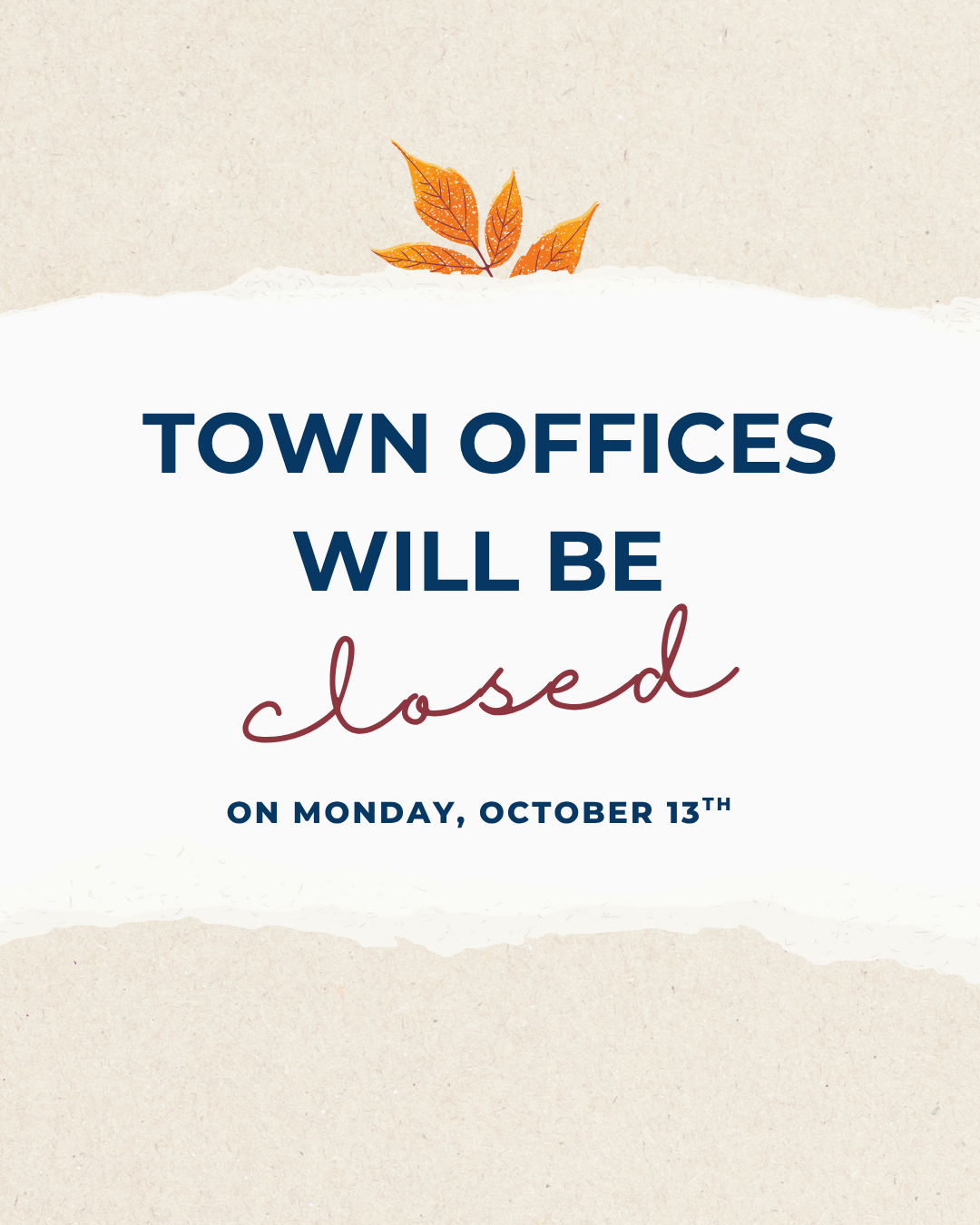 Town Office Closure - October 13th